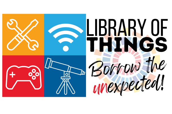 Library of Things -- Borrow the Unexpected