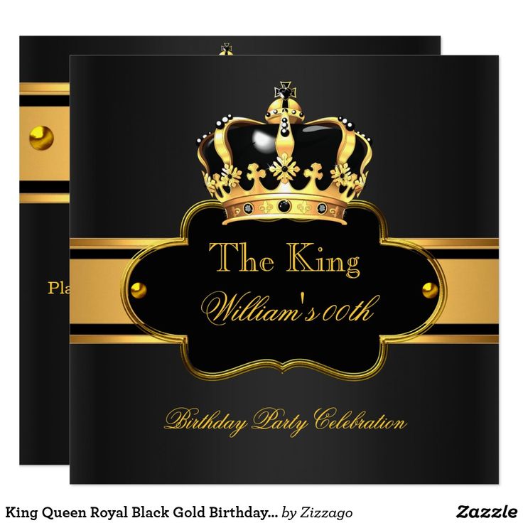 King Queen Royal Black Gold Birthday Men or Women Invitation | Gold birthday,  Man birthday, Birthday party decorations for adults