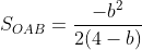 S_{OAB}=frac{-b^{2}}{2(4-b)}