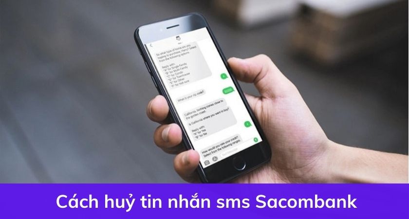 Cách huỷ tin nhắn SMS Sacombank