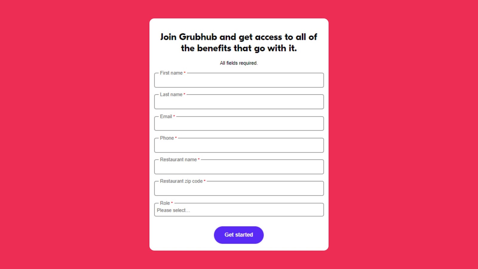 Sign-up form for Grubhub. The form includes fields for First Name, Last Name, Email, Phone, Restaurant Name, Restaurant Zip Code, and Role with a 'Get started' button at the bottom