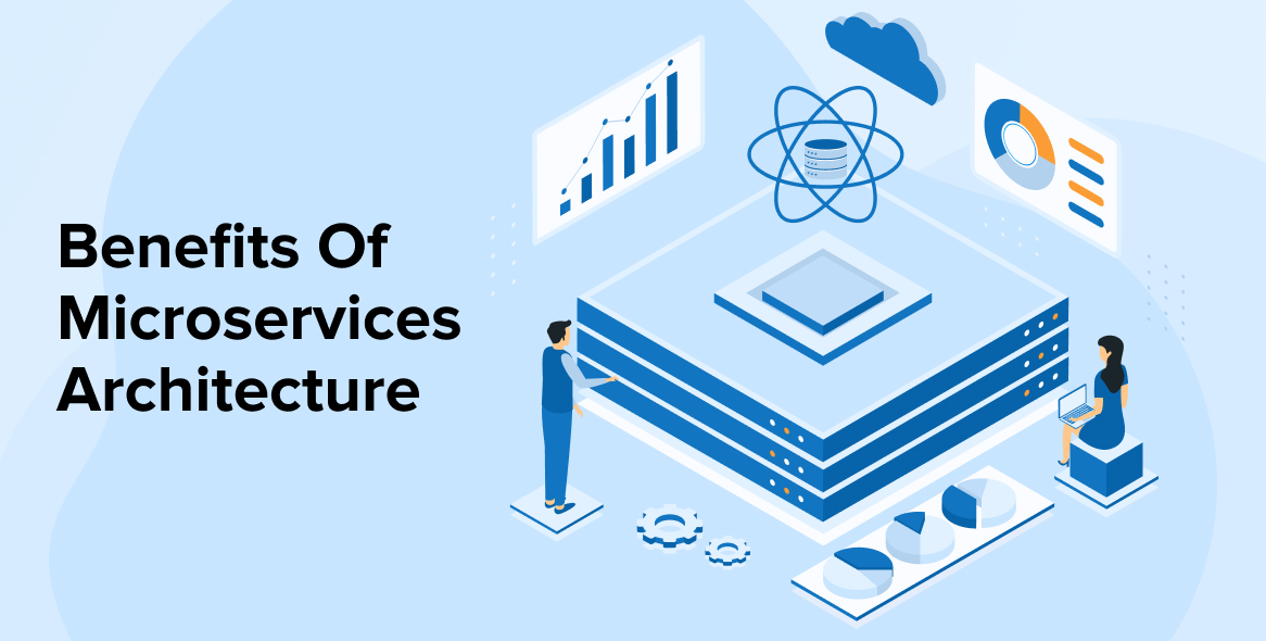 4 Benefits of Microservices