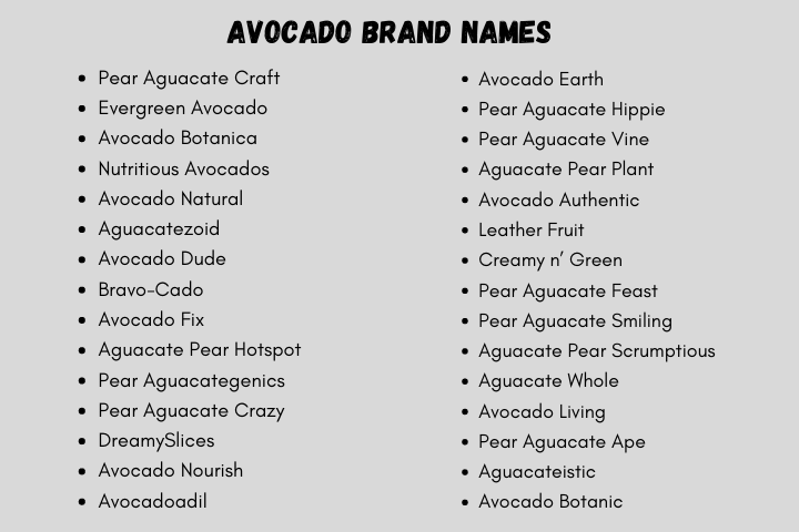 Avocado Brand Names