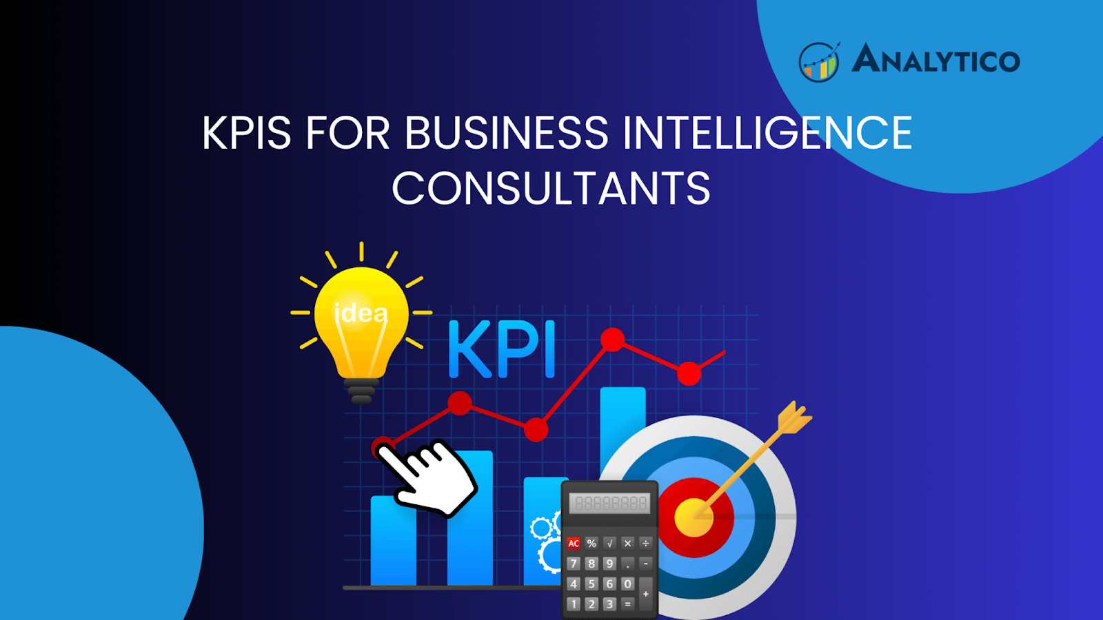 KPIs for Business Intelligence Consultants