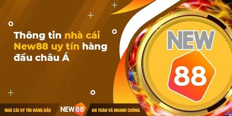 Nhà Cái New88 - Địa Chỉ Cá Cược Trực Tuyến An Toàn Hàng Đầu 2024