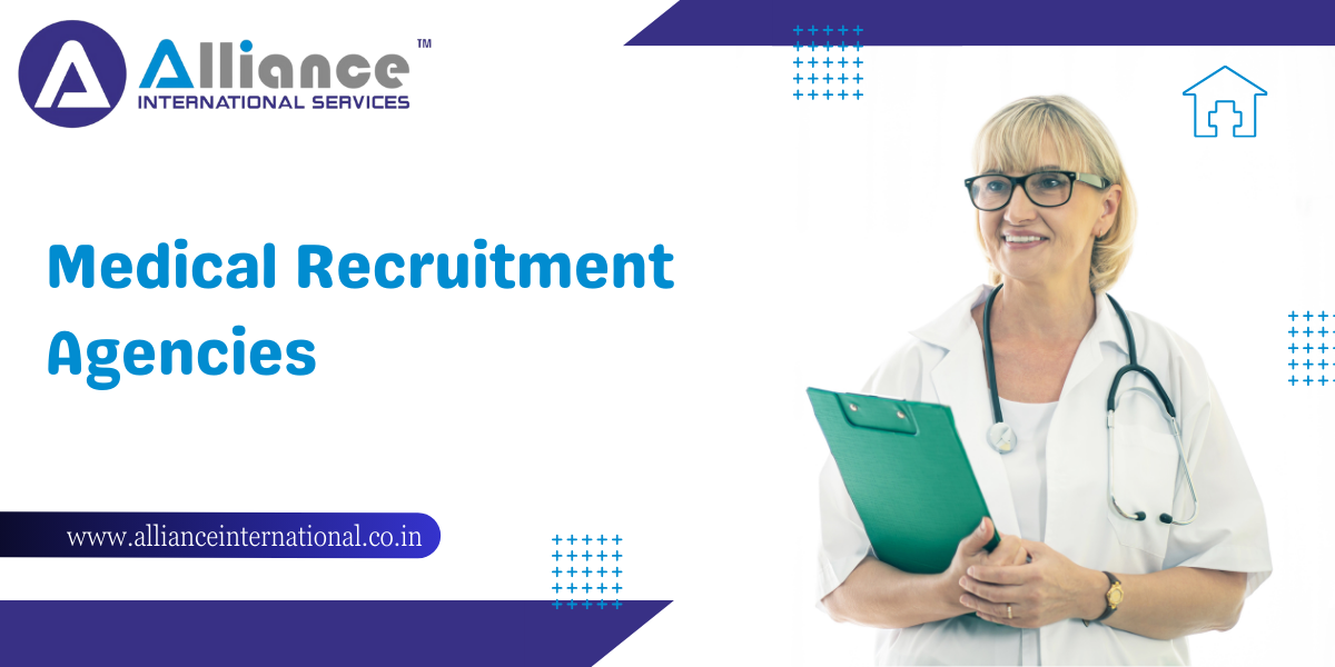 A Comprehensive Guide to Medical Recruitment Agencies