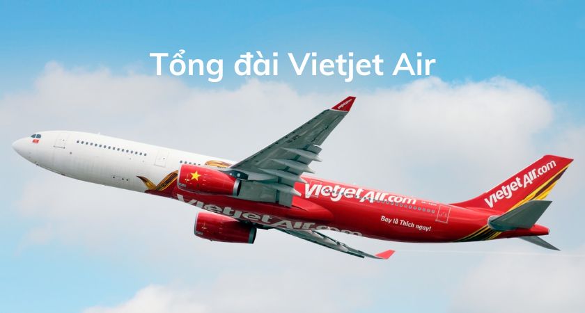 tổng đài vietjet air