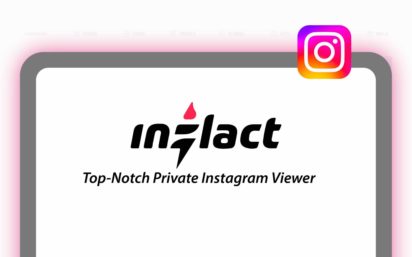 Inflact | Top-Notch Private Instagram Viewer