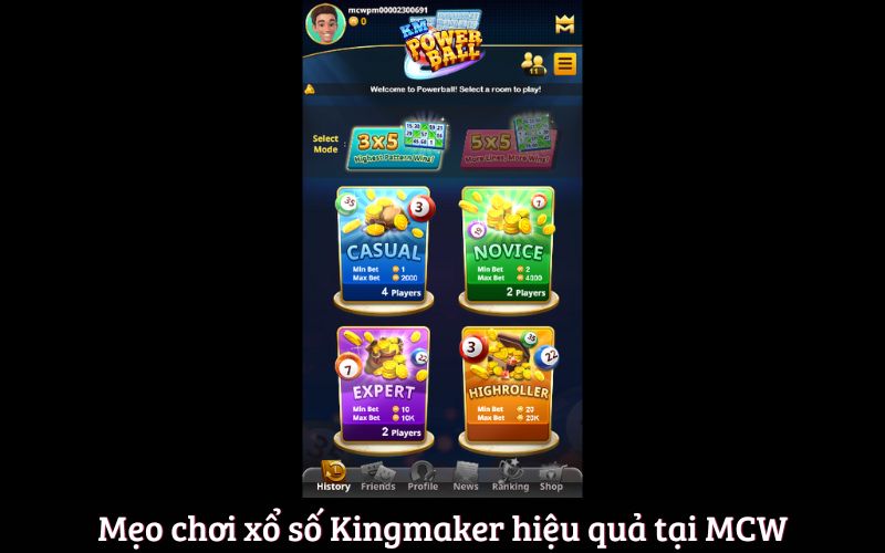 Mẹo chơi xổ số Kingmaker hiệu quả tại MCW