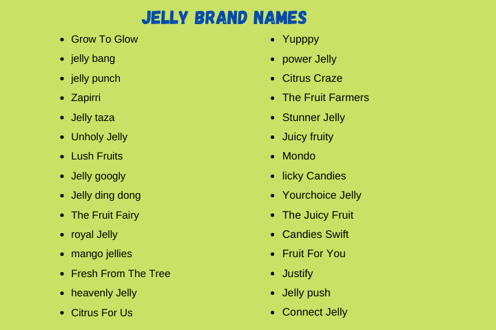 Jelly Brand Names