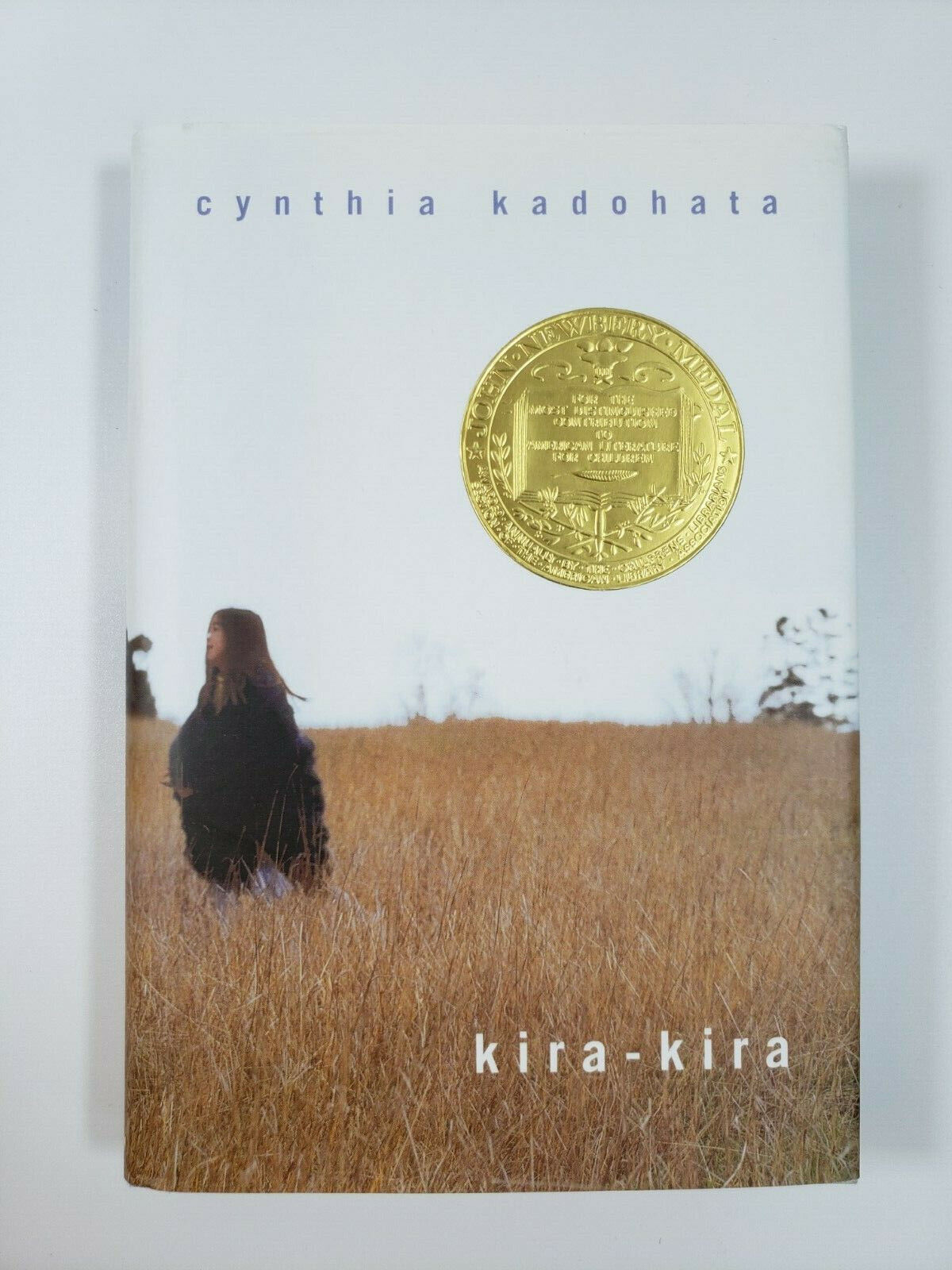 Kira-Kira (Newbery Medal Book) By Cynthia Kadohata 1st Edition HCDJ Very  Good 9780689856396 | eBay