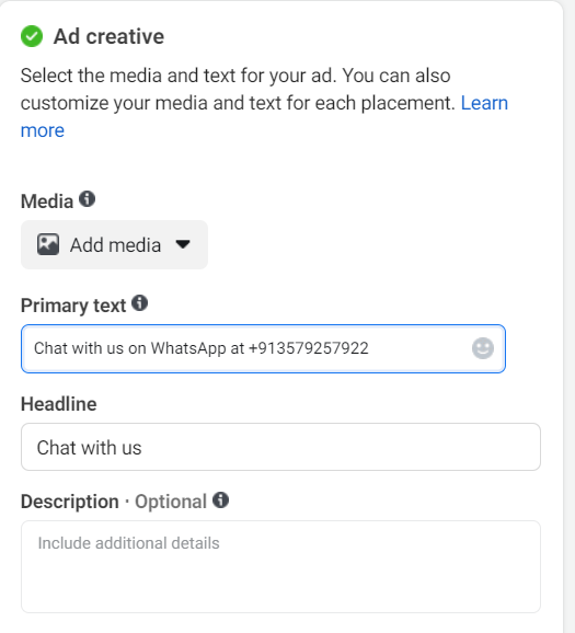 Screenshot showing the Facebook Ads creative builder interface with a WhatsApp number entered as the primary text, along with a headline "Chat with us" and options to add media and description.