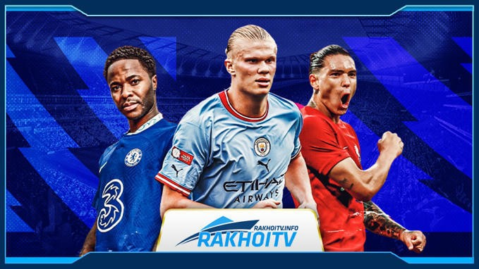 RakhoiTV: Cầu nối với đam mê bóng đá bất tận của bạn
