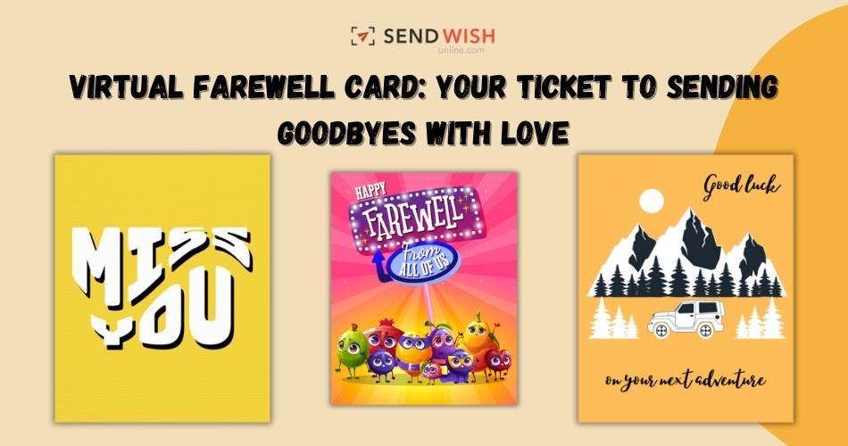 Online Farewell Card
