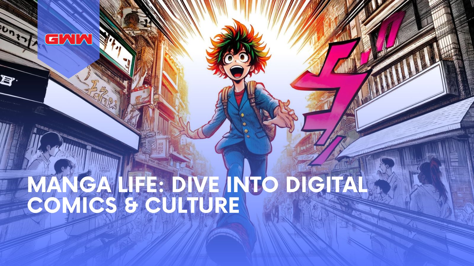 Manga Life: Dive into Digital Comics & Culture