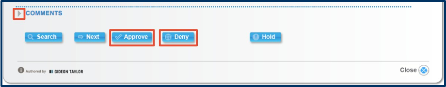 Buttons at the end of the eForm, you can click Approve button or Deny button