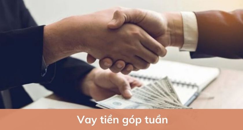 Vay tiền góp tuần