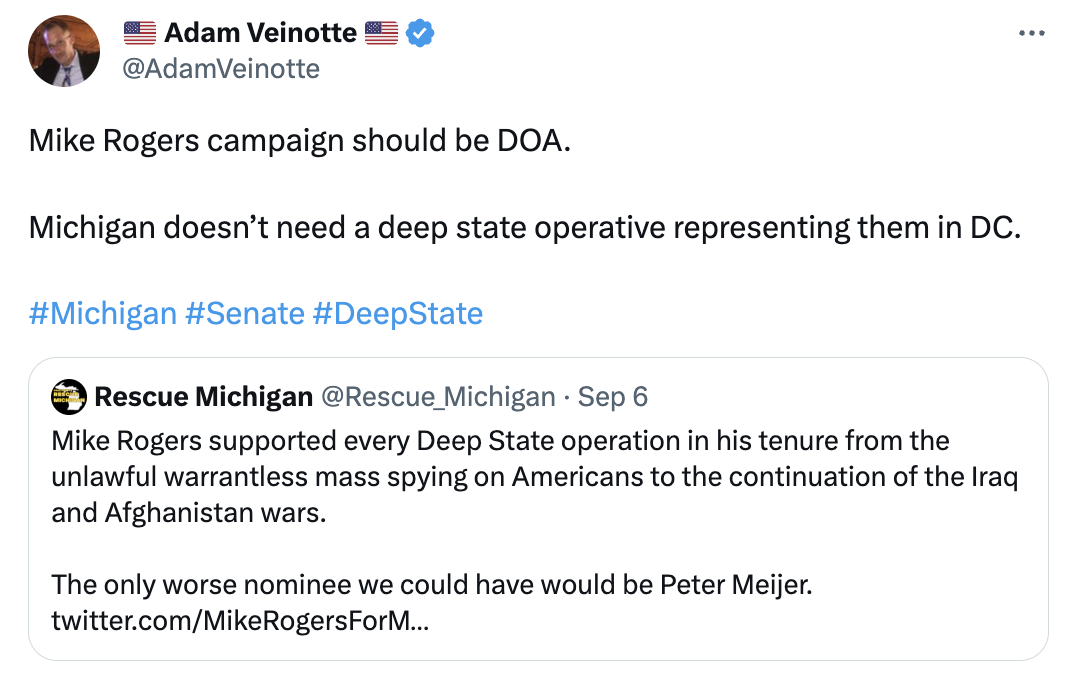 Trump advisor Adam Veinotte tweet slamming Mike Rogers as a "deep state operative". 