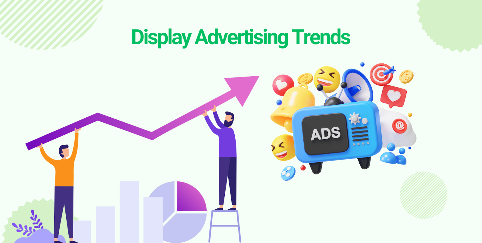 Display Advertising Trends 2024
