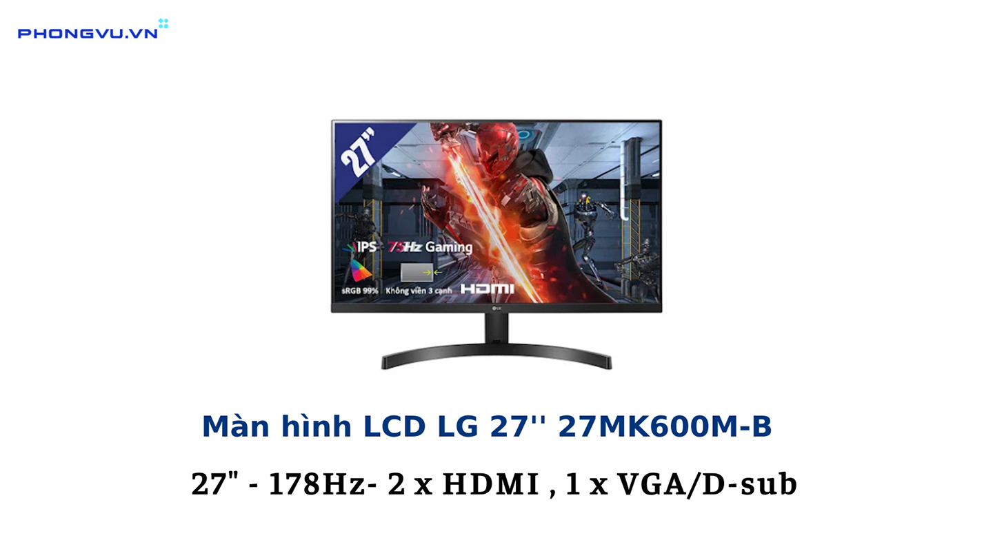 Màn hình LCD LG 27'' 27MK600M-B(1920 x 1080/IPS/5ms)  