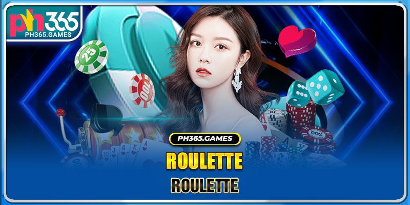 Roulette