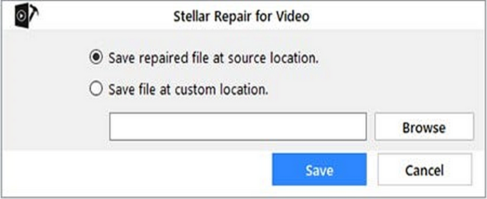 Stellar Repair for Video- Save the repaired video files at any preferred location