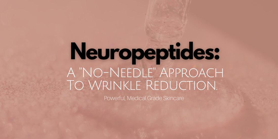 Neuropeptides: A "No-Needle" Approach To Wrinkle Reduction. – Benir Beauty