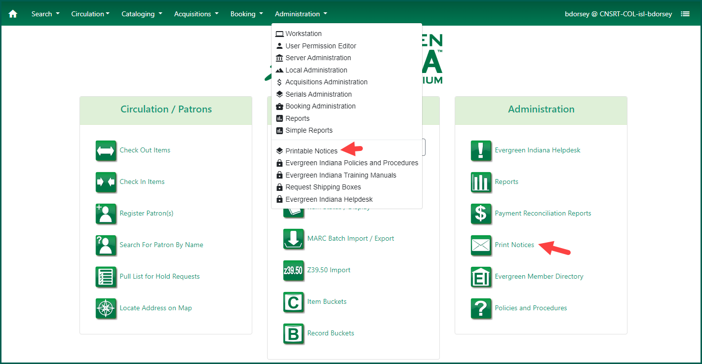 Print notices links are available on the home page and administration menu