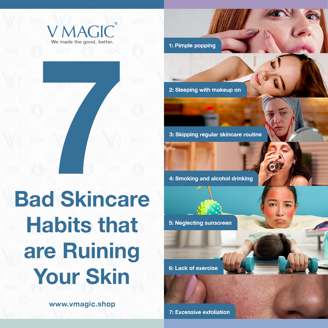 An infographic showing the seven bad skincare habits ruining your skin and cause wrinkles.