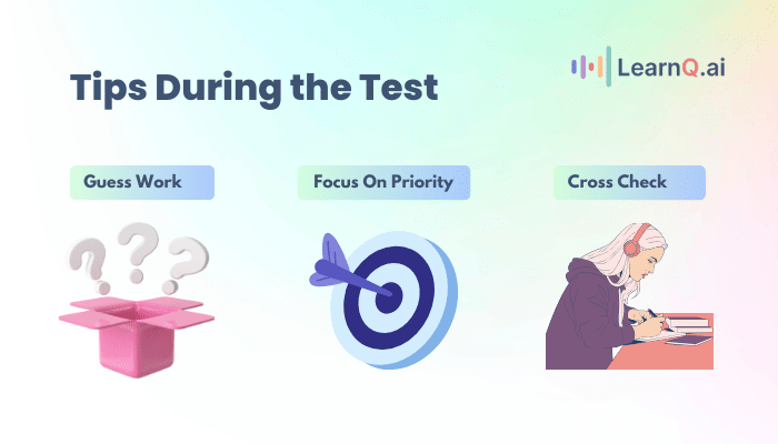 Tips for During the Test
