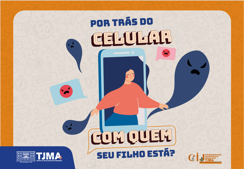 A imagem é uma ilustração colorida de uma campanha de conscientização. No centro, há um grande celular, e um braço fantasmagórico sai da tela do telefone, puxando uma pessoa. Três fantasmas ao redor têm expressões diferentes, possivelmente representando emoções ou intenções variadas. O fundo é laranja claro, com ícones relacionados à tecnologia e comunicação espalhados, como fones de ouvido, nuvens e símbolos de mensagem. O texto ¿POR TRÁS DO CELULAR COM QUEM SEU FILHO ESTÁ?¿ está escrito em letras grandes na parte superior e inferior da imagem central.No canto inferior esquerdo, há logos e texto adicionais que parecem indicar os patrocinadores ou criadores da campanha.