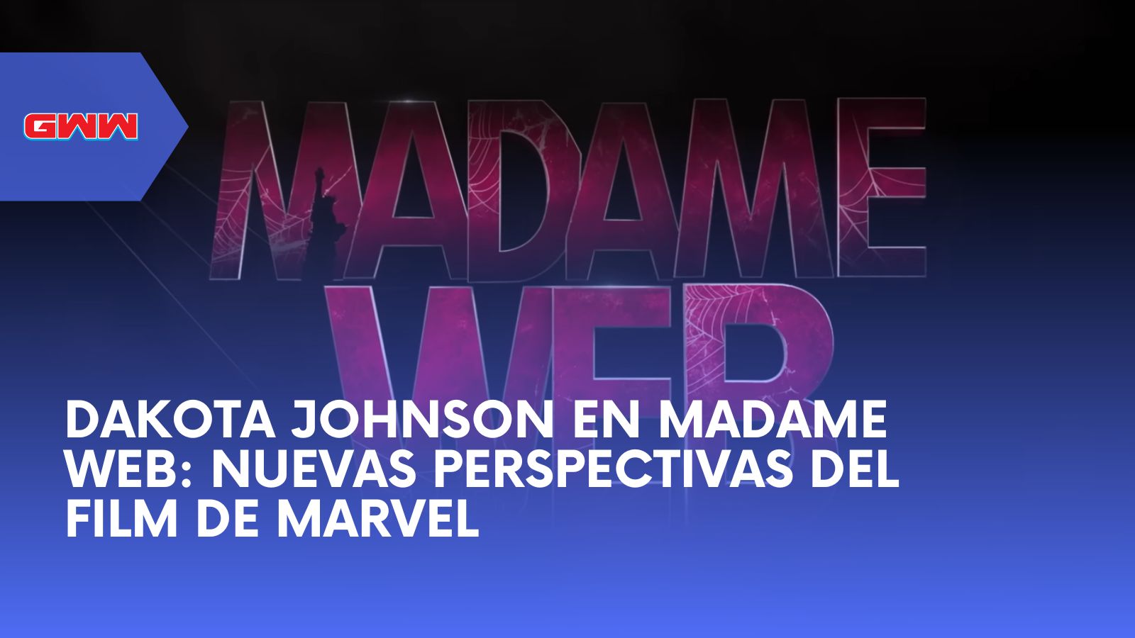 Dakota Johnson en Madame Web: Nuevas Perspectivas del Film de Marvel
