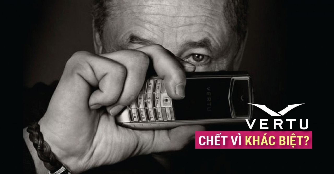 VERTU - ĐỐI MẶT VỚI THÁCH THỨC | HOÀNG LUXURY