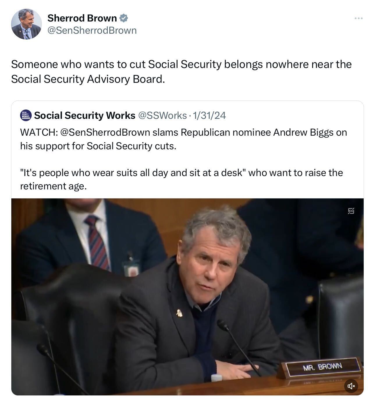 Tweet from Senator Sherrod Brown: Someone who wants to cut Social Security belongs nowhere near the Social Security Advisory Board.