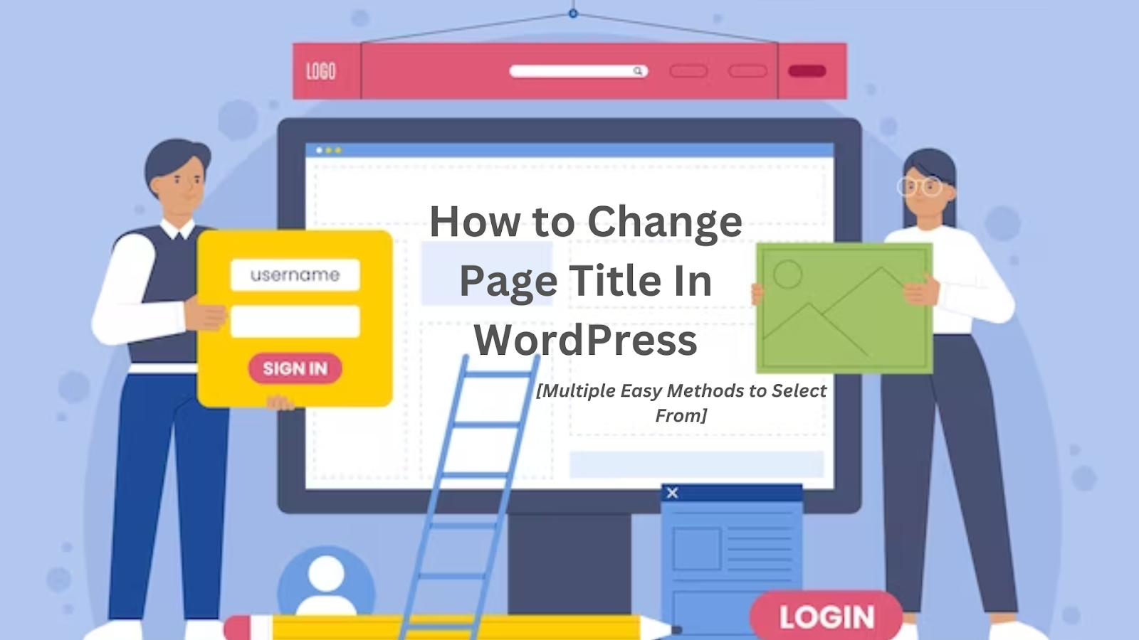 Graphic Illustrating the Question, "How to Change Page Title in WordPress"