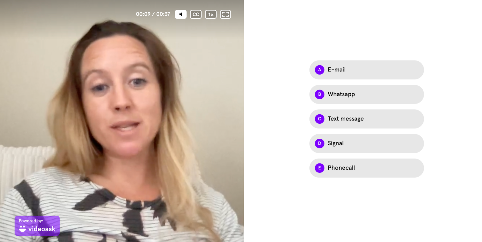 Example of VideoAsk in use. To the left, is a screenshot from a video of a white woman asking a question. To the right is five options to answer the question. 