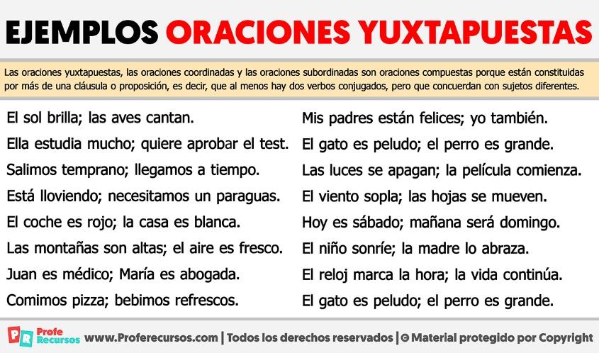 Ejemplos de Oraciones Yuxtapuestas