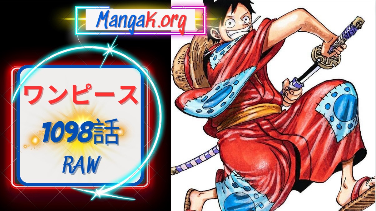 ワンピース 1099話 RAW – One Piece Chapter 1099 FULL RAW