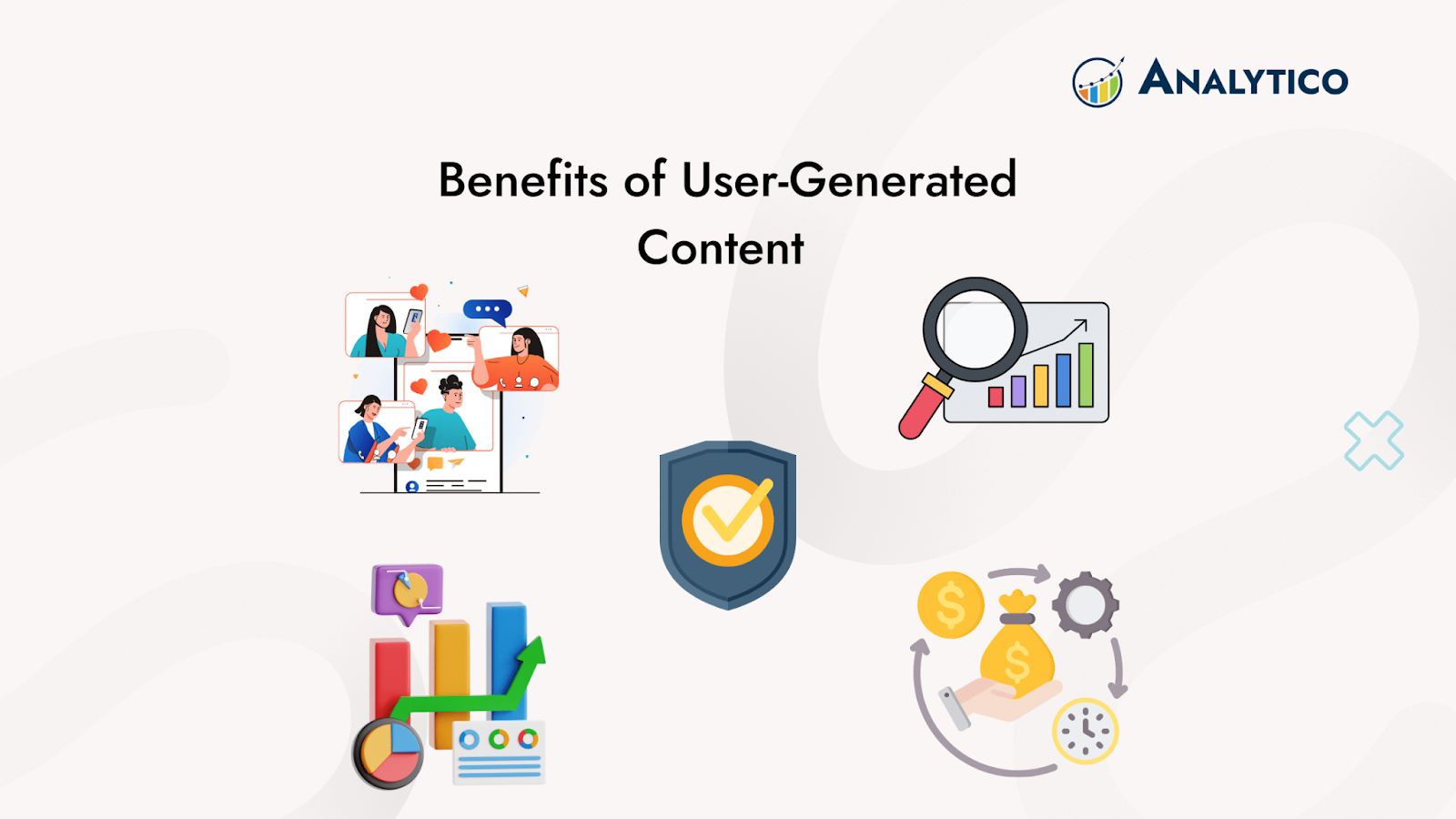 Benefits of User-generated Content