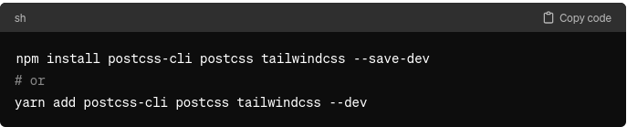 Install PostCSS and Tailwind CSS