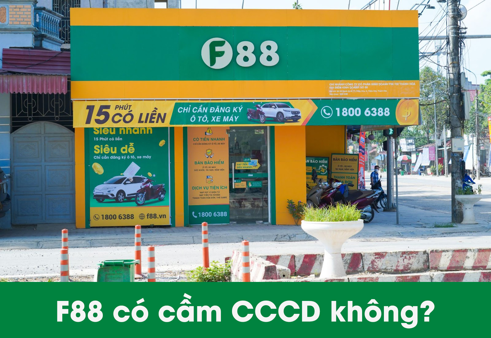 f88 có cầm cccd không