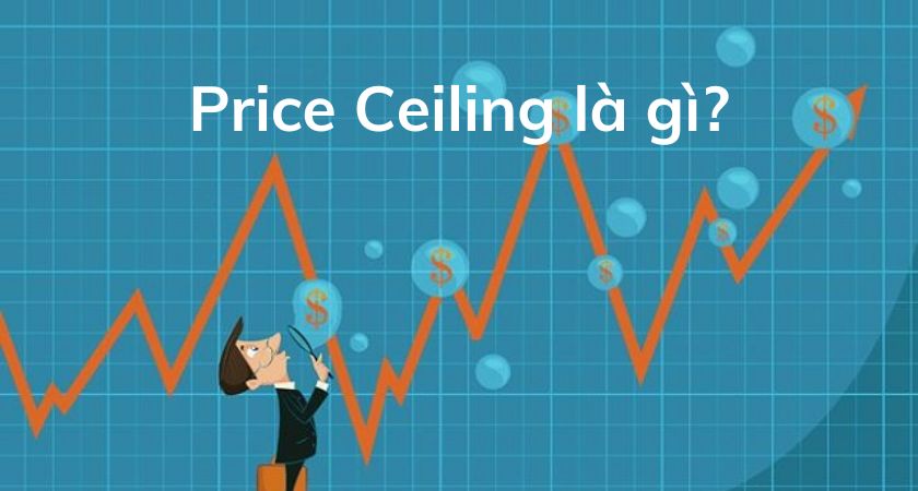 price ceiling là gì