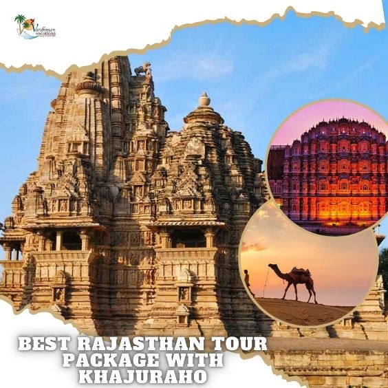 Best Rajasthan Tour Package with Khajuraho