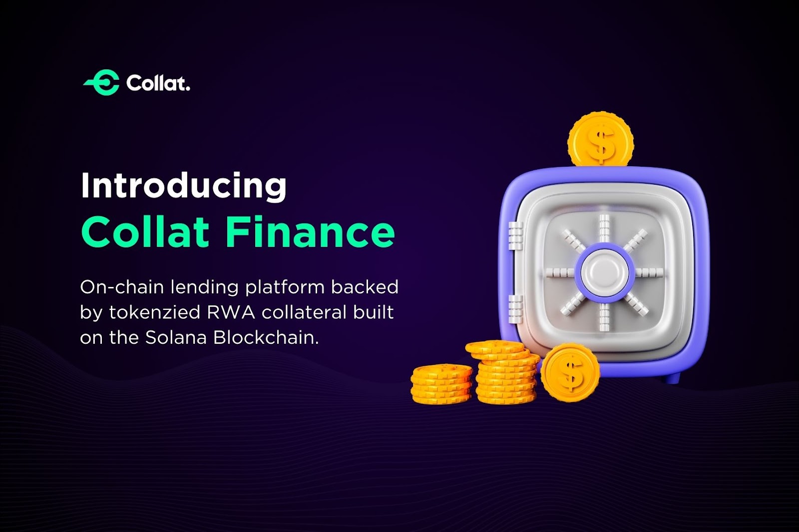 Introducing Collat Finance: Where Private Credit Meets The Solana Blockchain