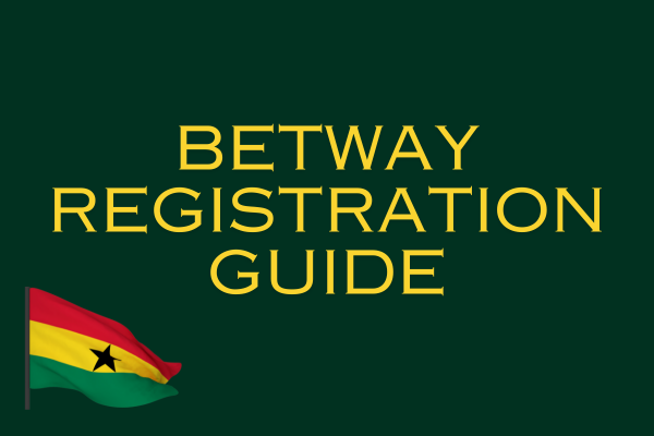 Explore the Betway Registration Guide and get up to GH¢200 free bets!