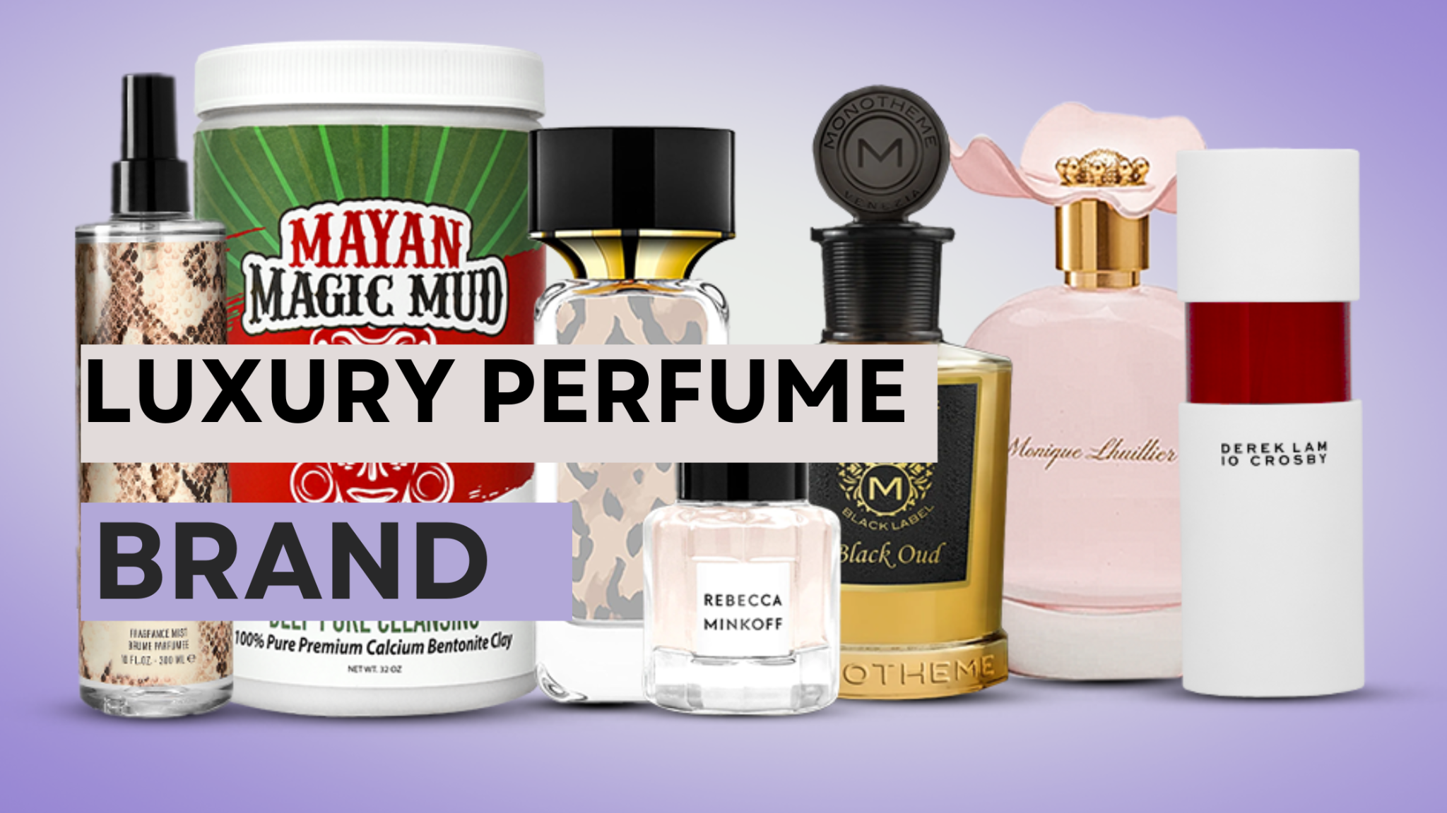 Luxury Perfume Brands