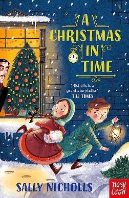 A Christmas in Time (The Time-Seekers) : Sally Nicholls: Amazon.co.uk: Books