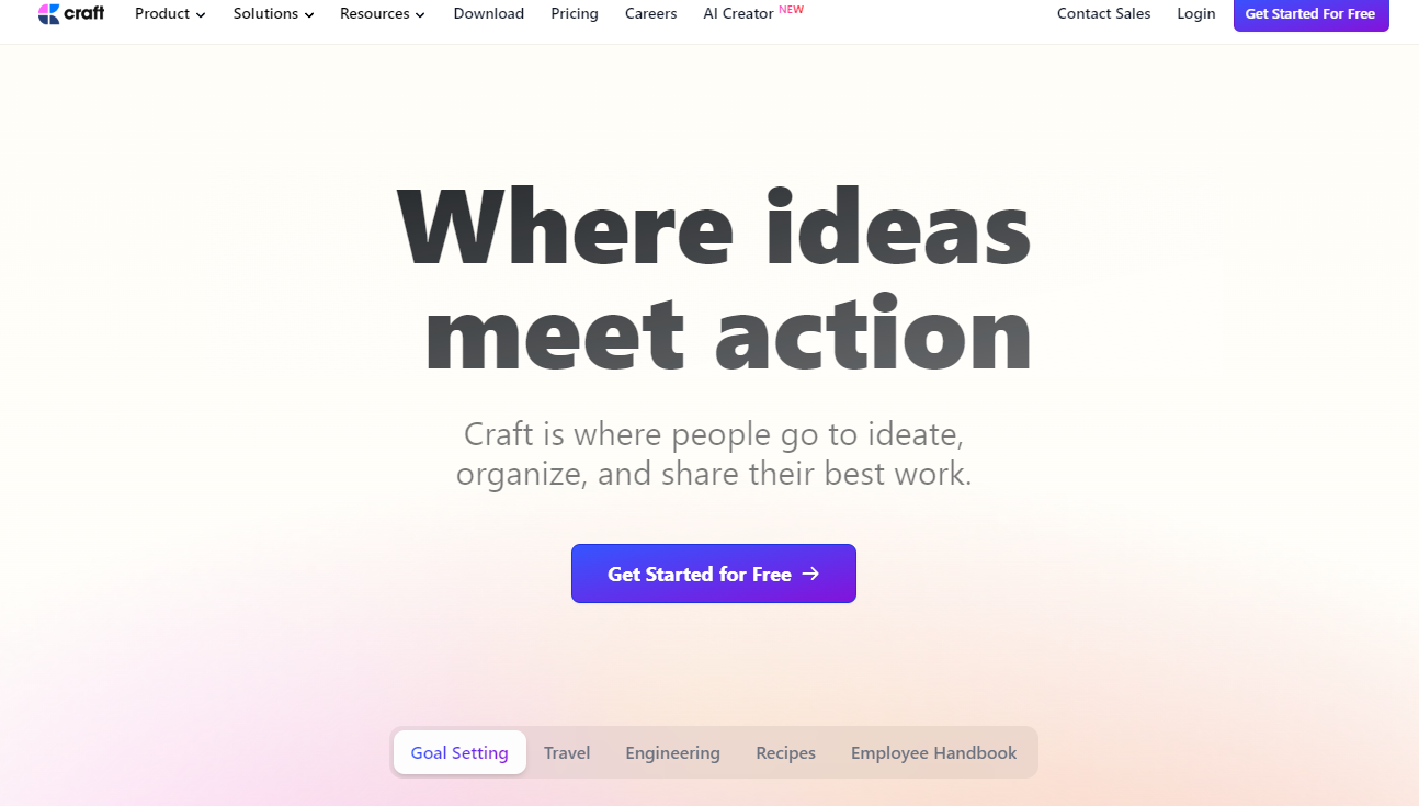 Craft: Where ideas meet action