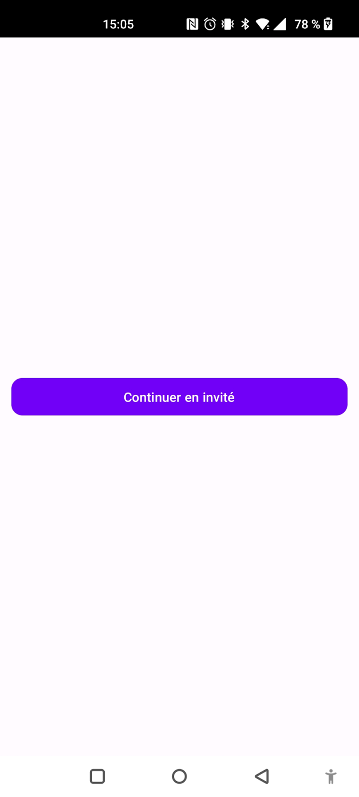 Ecran de l'application avec le bouton "Continuer en invité"