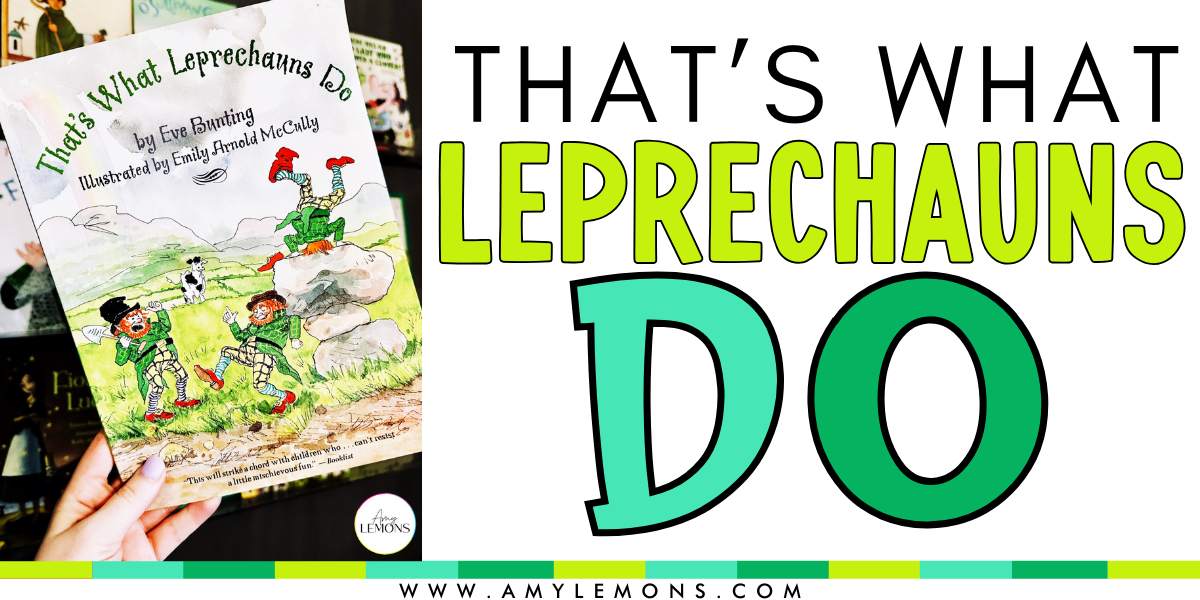 That's What Leprechauns Do Book for St. Patrick's Day